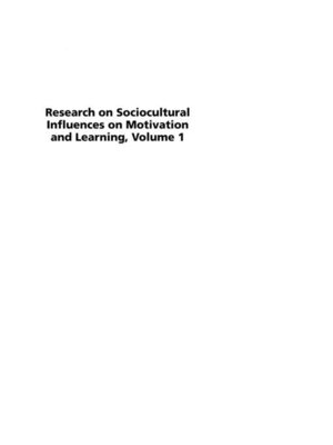 cover image of Research on Sociocultural Influences on Motivation and Learning, Volume 1